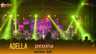 Download Lagu OM ADELLA - NURMA KDI - PESONA MP3
