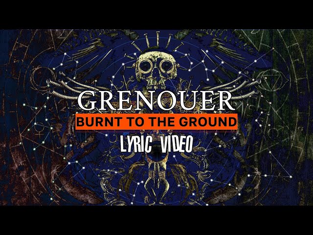 Grenouer - Burnt To The Ground