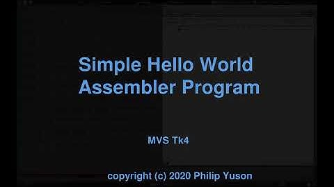 MVS Tk4 "Hello World" Assembler Program
