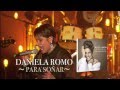 DANIELA ROMO - PARA SOÑAR -EDICIÓN ESPECIAL-