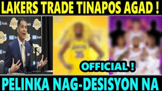 JUST IN: Lakers TRADE TINAPOS Agad ni ROB PELINKA ngayong ARAW NAG-DESISISYON NA