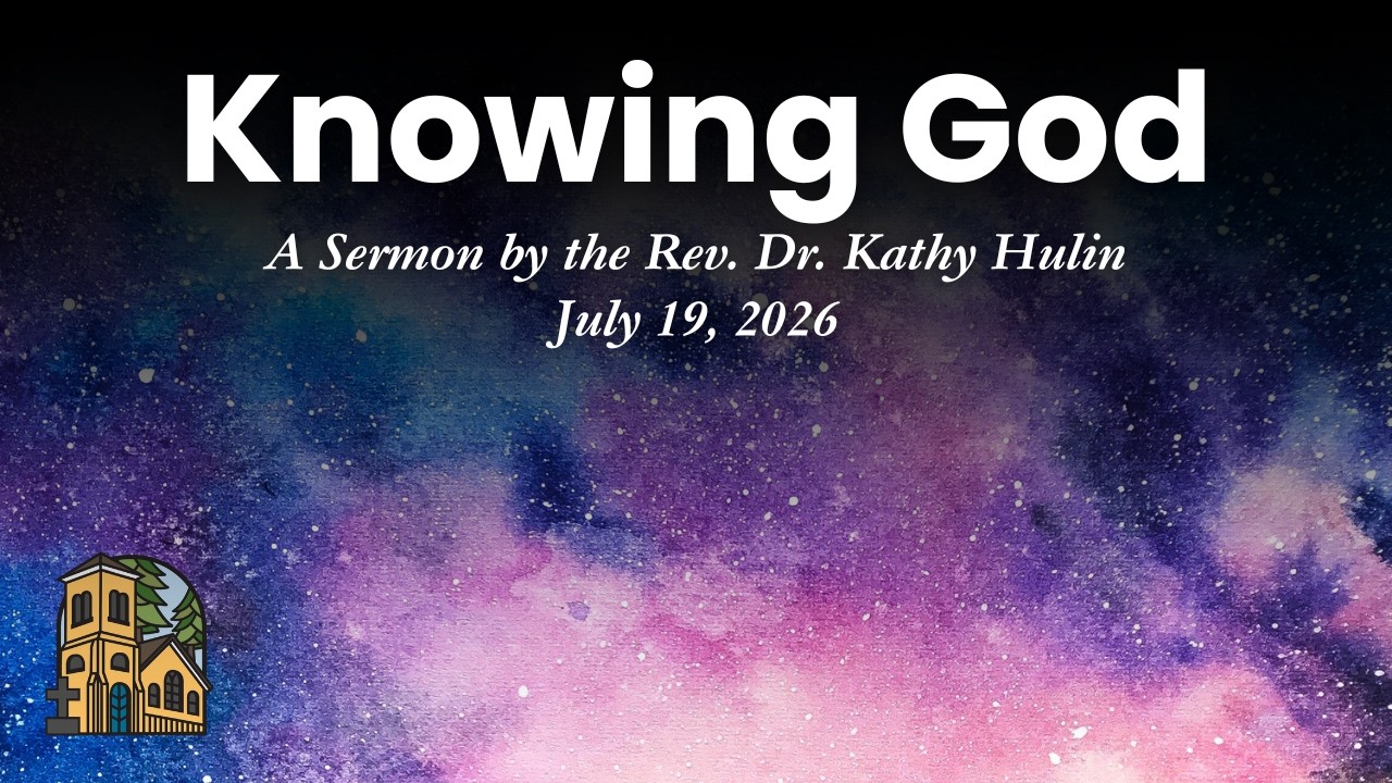 Sermon | Knowing God