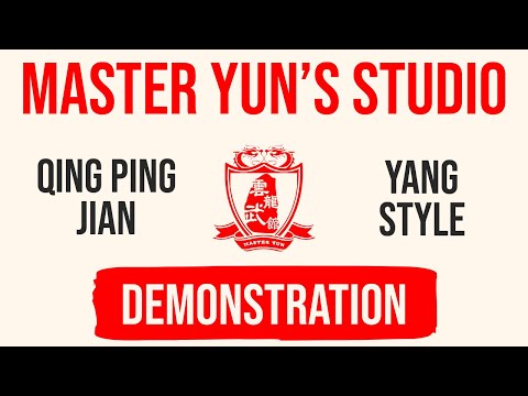 Yang Style Qing Ping Jian Second Form Demonstration