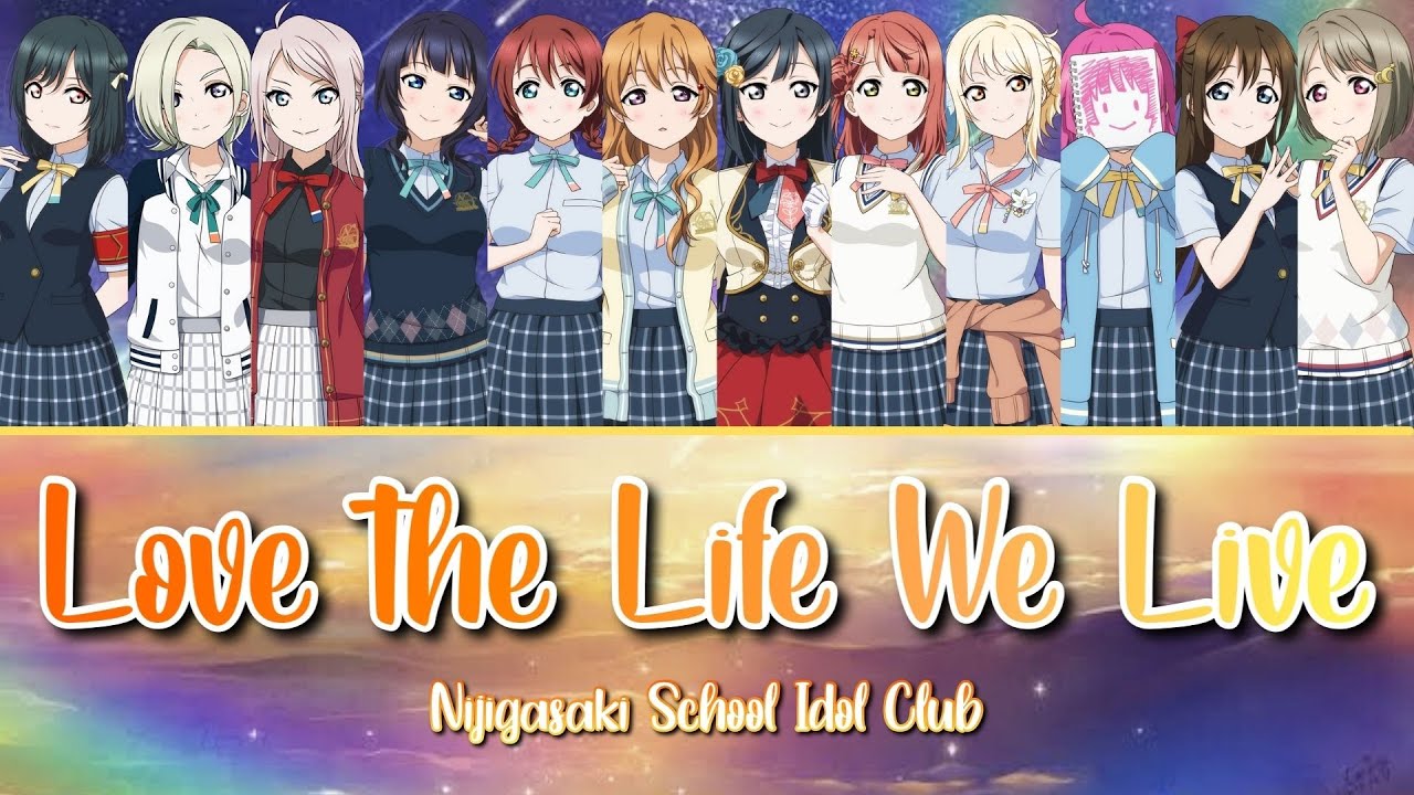 Love The Life We Live! (L!L!L!) - Nijigasaki School Idol Club - Short +  Lyrics - Kan/Rom/Eng - Youtube