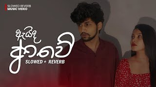 Download lagu Aida Awe | ඇයිද ආවේ | Santhur · Sachini Ranawaka (Slowed   Reverb) ‪@SAJITHII