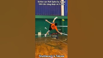 Striker can Roll Spike by 2 Legs/VĐV tấn công được cả 2 chân #đácầu #jianzi #cầumây #sepaktakraw