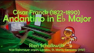 César Franck (1822-1890): Andantino in E♭ Major