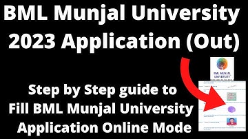 BML Munjal University Admission 2023 Application (Started)- How to Fill Application Form Online Mode
