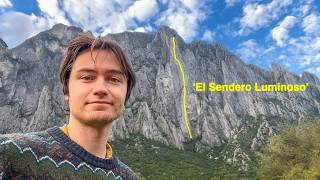 Climbing 'El Sendero Luminoso' - Part 2