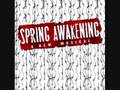 Spring Awakening Demo - 7. The Word Of Your Body