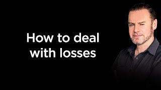 Trading Losses: How to Cope