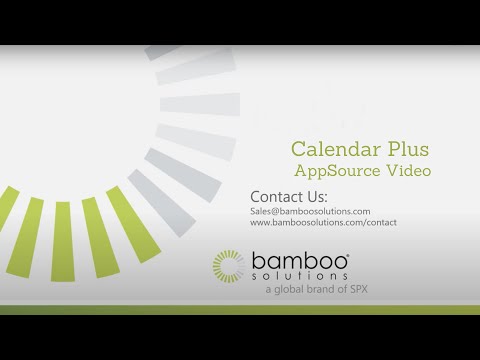 Calendar Plus AppSource Video - video from Bamboo Solutions