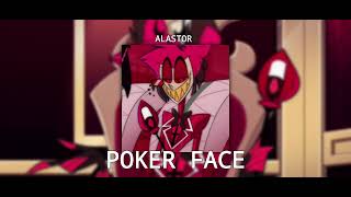 Poker Face By Alastor [Cover]
