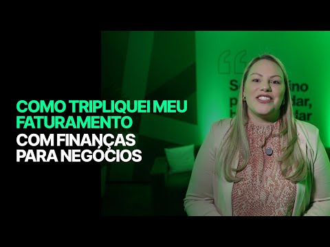 De Consultora a Mentora: Como Tripliquei Meu Faturamento com Finanças para Negócios!