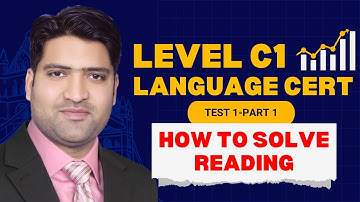 How to Solve LanguageCert ESOL Reading Achiever Level C1 | Test 1 | Part 1 | SELT C1