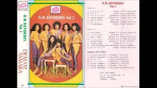 DEMAM ASMARA by OM. Kendedes Group vol. 2. Full Album.