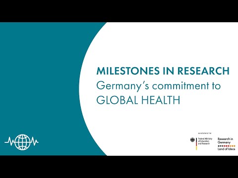 Milestones in research: Germany's commitment to global health
