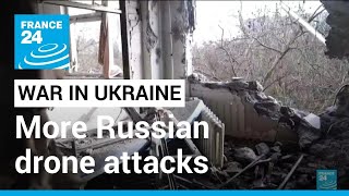 Famous Ukraine reports more Russian drone attacks • FRANCE 24 English Wealth
