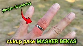 Pasti banyak yang belum tahu, cara melepas CINCIN yang susah di lepas !!