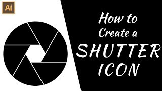 Create Shutter Icon | Adobe Illustrator Tutorial