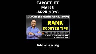 TARGET JEE MAINS 2026 APRIL SESSION #MOST EXPECTED QUESTION SERIES