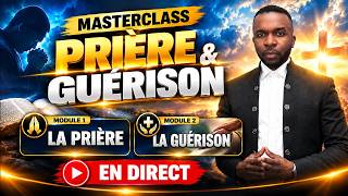 🙏 Pri&egrave;re du soir puissante pour la gu&eacute;rison | Masterclass sur la pri&egrave;re (EN DIRECT)