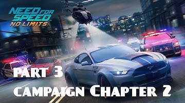 Need for Speed No Limits Part 3 - Campaign Chapter 2 (Android)