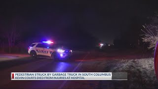 Pedestrian struck and killed by garbage truck in south Columbus