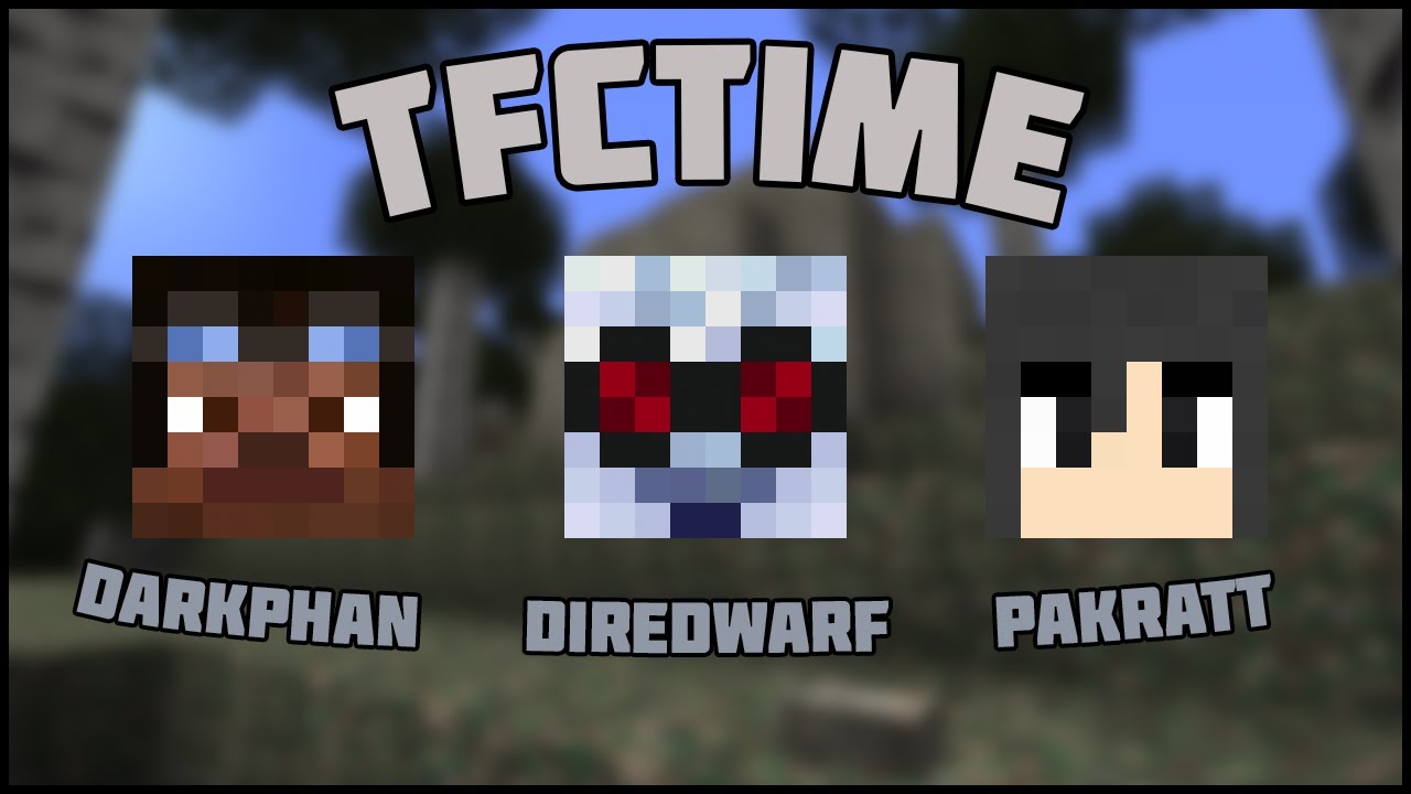 TFCTime w/DireDwarf, Pakratt, and darkphan - EP09
