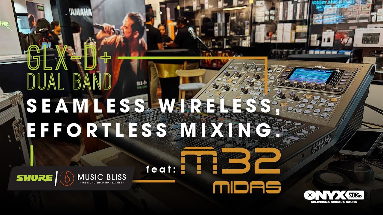 GLXD+ Dual Band: Seamless Wireless, Effortless Mixing feat. Midas M32 Digital Mixer