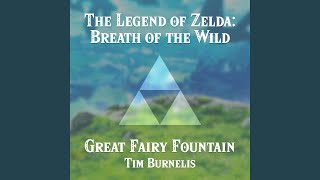 Great Fairy Fountain (From "The Legend of Zelda: Breath of the Wild") (Piano Cover) - Tim Burnelis