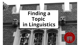 Finding A Topic In Linguistics