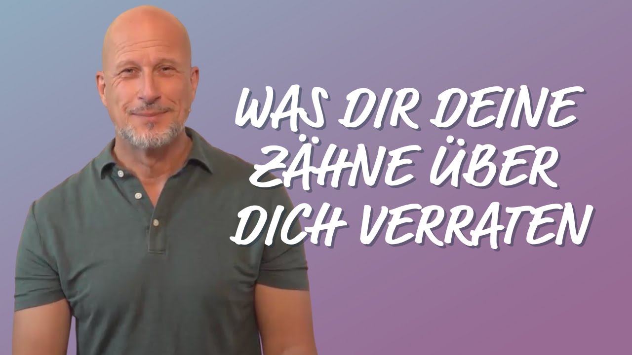 „Zähne & Seele – die geheime Verbindung!“