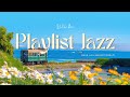 햇살과 바람이 머무는 순간, 기분 좋아지는 데일리 플레이리스트 / Easy Listening Jazz Playlist ☀️