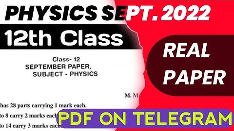 PSEB Class 12th Physics Paper September 2022 / Full Solved PAPER /12th class Physics