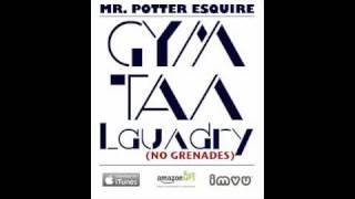 Watch Mr Potter Esquire Gym Tan Laundry no Grenades video