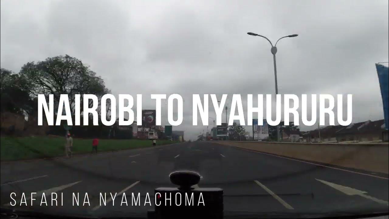 NAIROBI TO NYAHURURU YouTube