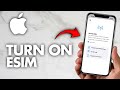 How To Turn On eSIM on iPhone (2026 Guide)