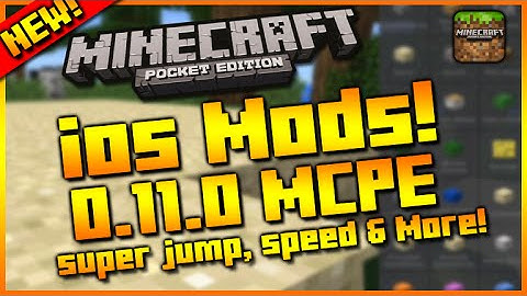 ★ios MODS!! MINECRAFT POCKET EDITION 0.11.0 MODS, SUPER JUMP, SUPER SPRINT & MORE + RECORD GAMEPLAY★