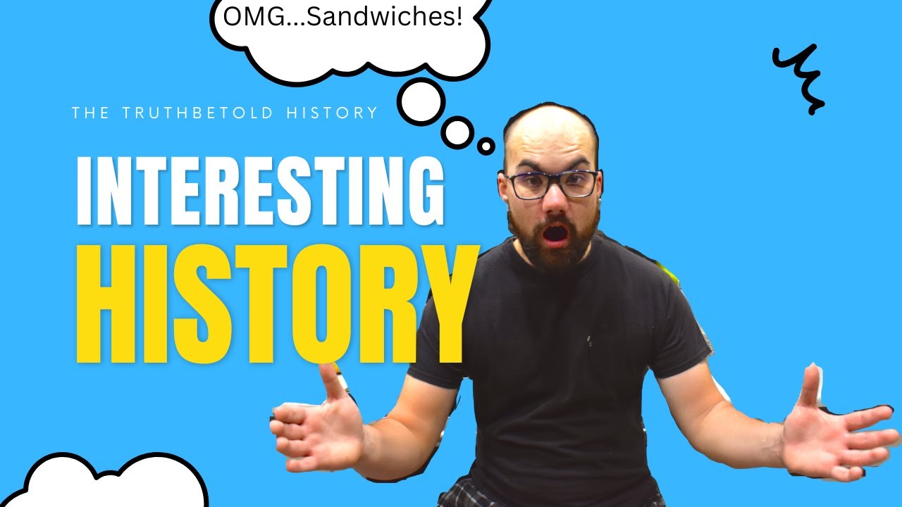 History of Sandwiches YouTube