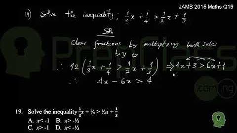 Linear Inequality - JAMB 2015 MATHS Question 19