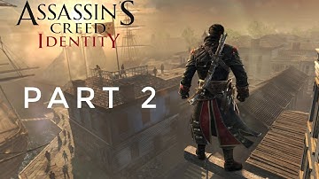 Assassin Creed Identity Gameplay Part 2 Android.