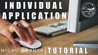 2022 Micro Grants Individual Application Tutorial