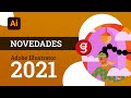 🤯 7 NOVEDADES de Adobe Illustrator 2021