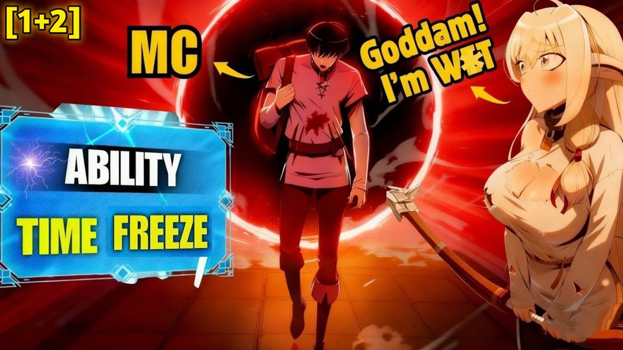 [1+2] He Can STOP TIME… But Still Gets Trapped in a KILLER Dungeon! ⏳💀 in Hindi 