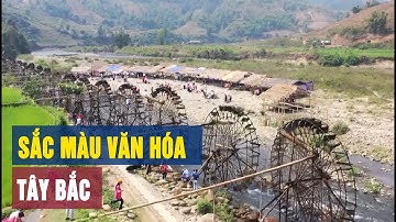 Hội tụ sắc màu văn hóa giữa núi rừng Tây Bắc | THLC