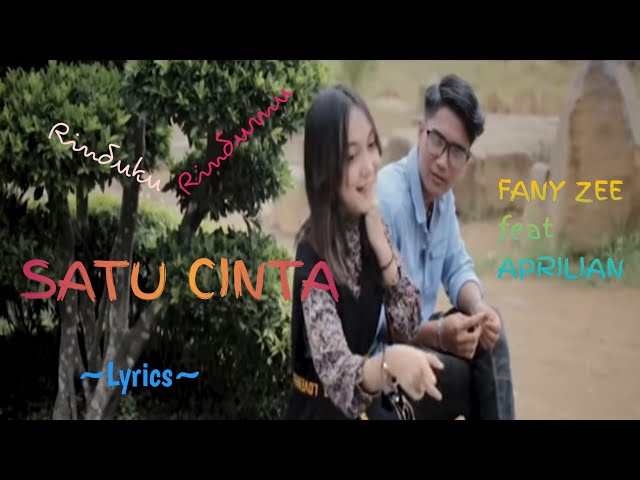 RINDUKU RINDUMU SATU CINTA || FANY ZEE feat APRILIAN || LYRICS @niakurniawati1413 class=