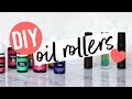 DIY OIL ROLLERS | My Favorite Blends + When I Use Them!