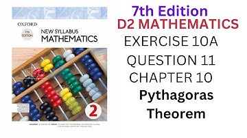 Exercise 10A Q11|Oxford New Syllabus Maths ||7th Edition Book 2 ||D2 Solution|| d2 chapter 10