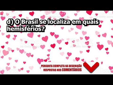 D) O Brasil se localiza em quais hemisférios?​